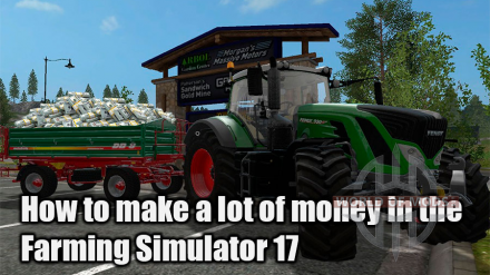 Como ganhar dinheiro na  Farming Simulator 17